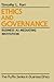 Ethics and Governance: Business as Mediating Institution (The ^ARuffin Series in Business Ethics)