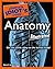 The Complete Idiot's Guide to Anatomy Illustrated