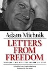 Letters from Freedom: Post–Cold War Realities and Perspectives (Society and Culture in East-Central Europe) (Volume 10)