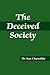 The Deceived Society by Stan Charnofsky