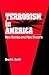 Terrorism in America by Brent L. Smith Terrorism in America by Brent L. Smith