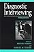 Diagnostic Interviewing