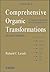 Comprehensive Organic Transformations: A Guide to Functional Group Preparations, Volume 2