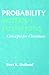 Probability without Equations: Concepts for Clinicians