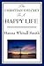 The Christian's Secret to a Happy Life by Hannah Whitall Smith