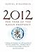 2012 the Return of Quetzalcoatl by Daniel Pinchbeck