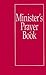 Minister's Prayer Book: An ...