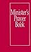 Minister's Prayer Book by John W. Doberstein Minister's Prayer Book by John W. Doberstein