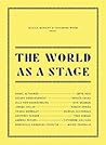 The World as a Stage