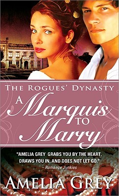 A Marquis to Marry (The Rogues' Dynasty #2)