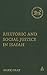 Rhetoric and Social Justice in Isaiah (The Library of Hebrew Bible/Old Testament Studies, 432)