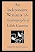 An Independent Woman: The Autobiography of Edith Guerrier