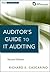 Auditor's Guide to IT Auditing (Wiley Corporate F&A)