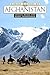 A Brief History Of Afghanistan