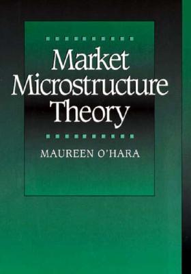 Market Microstructure Theory (Paperback)