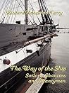 The Way of the Ship: Sailors, Shanties and Shantymen