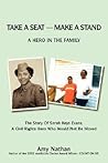 Take a Seat -- Make a Stand: A Hero in the Family