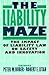 The Liability Maze: The Imp...