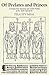 Of Prelates and Princes: A Study of the Economic and Social Position of the Tudor Episcopate