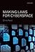 Making Laws for Cyberspace