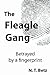 The Fleagle Gang: Betrayed by a fingerprint