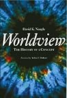 Worldview by David K. Naugle