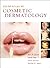 Color Atlas of Cosmetic Dermatology: A Medical and Surgical Reference