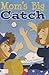 Mom's Big Catch