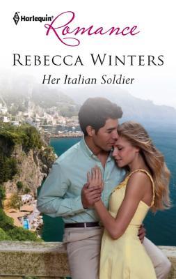 Her Italian Soldier (Mass Market Paperback)