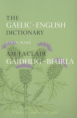 The Gaelic-English Dictionary (Paperback)