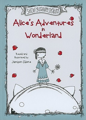 Alice's Adventures in Wonderland (Stickfiguratively Speaking)