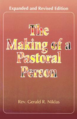 The Making of a Pastoral Person (Paperback)