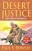 Desert Justice by Paul S. Powers
