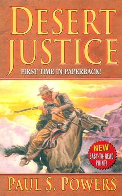 Desert Justice (Paperback)