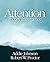 Attention: Theory and Practice
