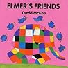 Elmer's Friends Board Book by David McKee
