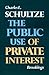 The Public Use of Private Interest (Key Concepts in Philosophy)