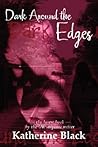 Dark Around the Edges by Susan Simpson