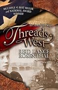 Threads West: An American Saga