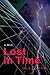 Lost in Time
