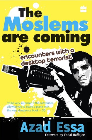 The Moslems are coming