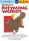 Kumon My Book Of Rhyming Words Ages 4-6 (Kumon Workbooks)