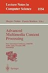 Advanced Multimedia Content Processing: First International Conference, AMCP'98, Osaka, Japan, November 9-11, 1998, Proceedings (Lecture Notes in Computer Science, 1554)