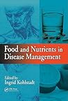 Food and Nutrients in Disease Management