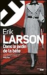Dans le jardin de la bête by Erik Larson