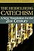 The Heidelberg Catechism: A New Translation for the Twenty-first Century