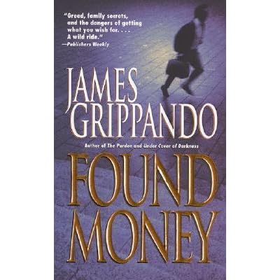 Found Money By James Grippando