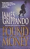 Found Money by James Grippando