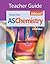 Chemistry Teacher Guide by George Facer
