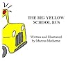 The Big Yellow School Bus